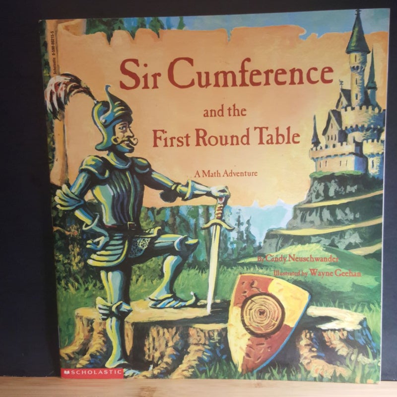 Sir Cumference and the first round table