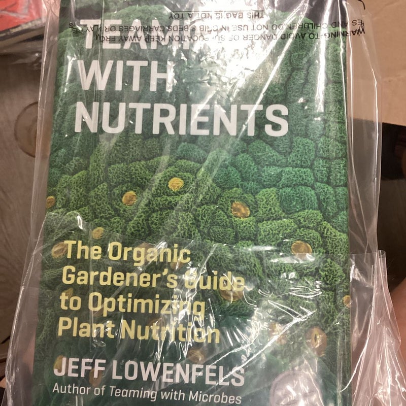 Teaming with Nutrients