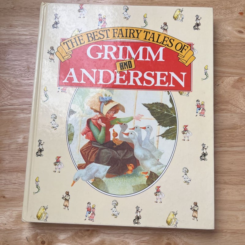 The Best Fairy Tales of Grimm and Anderson
