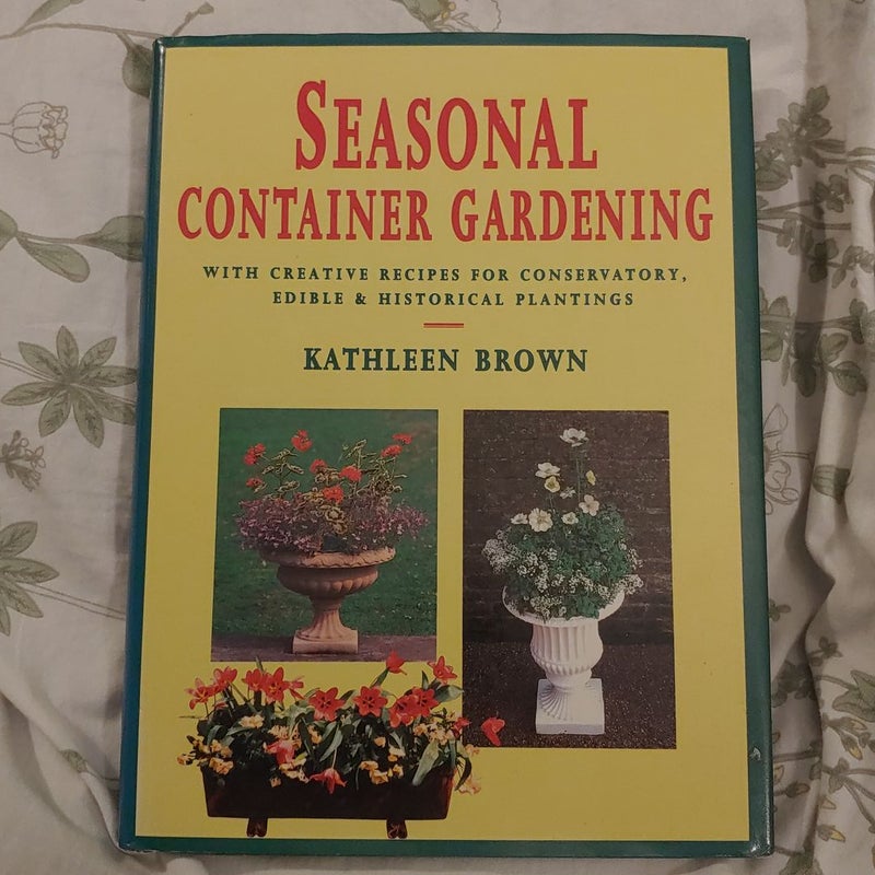 LAST CHANCE, Removing April 1st! - Seasonal Container Gardening