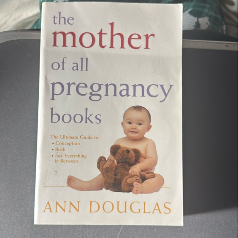 The Mother of all Pregnancy Books