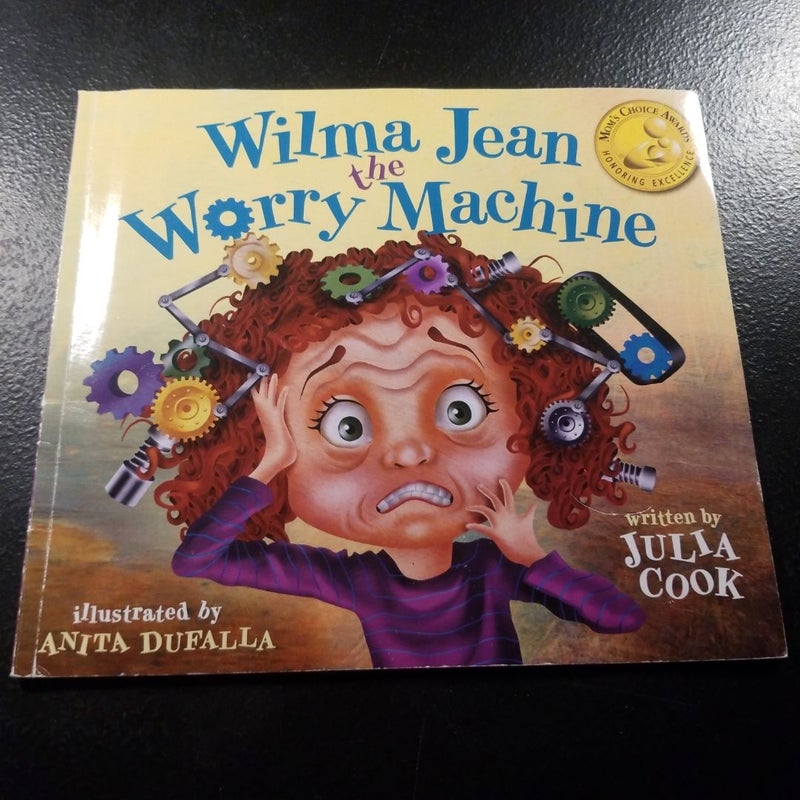 Wilma Jean - the Worry Machine