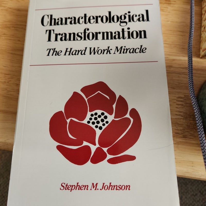 Characterological Transformation 