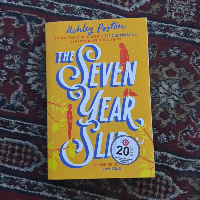 The Seven Year Slip