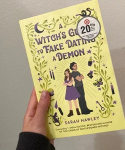 A Witch's Guide to Fake Dating a Demon