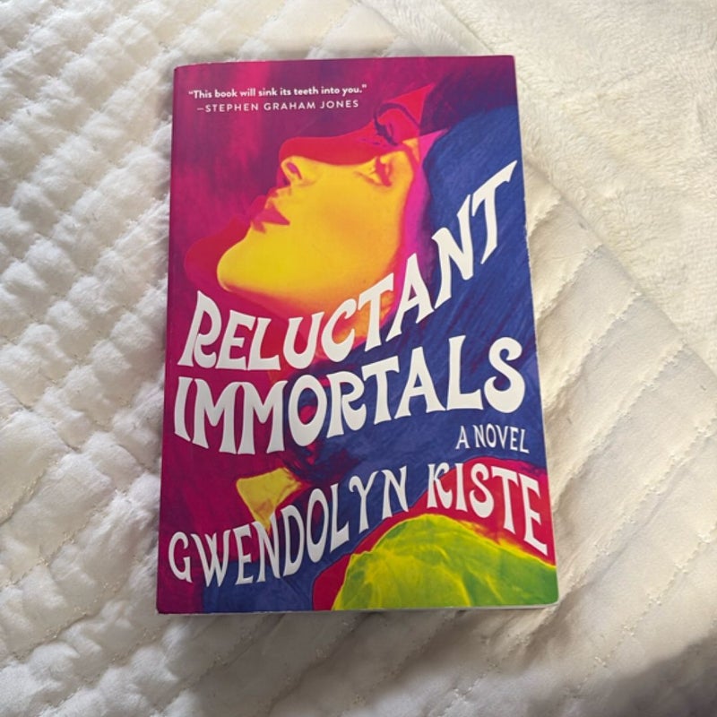 Reluctant Immortals