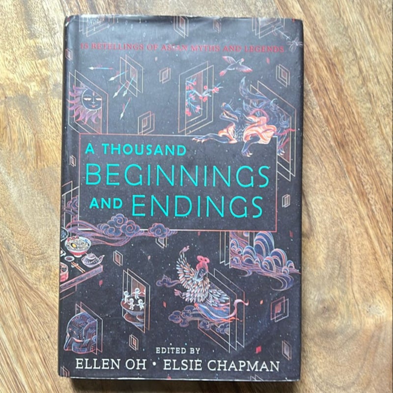 A Thousand Beginnings and Endings - Retellings of Asian Myths and Legends