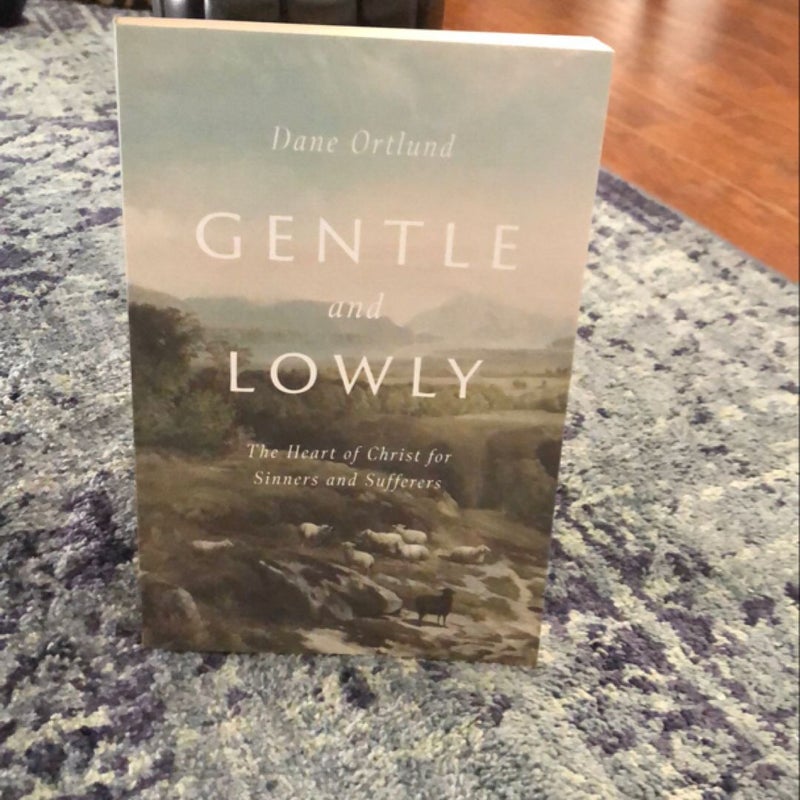 Gentle and Lowly