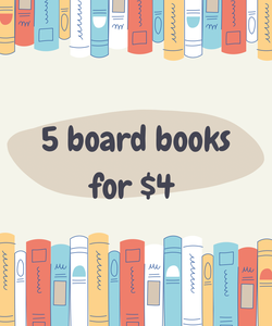 Board Book Bundle (5 books for $4)