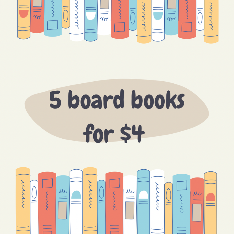 Board Book Bundle (5 books for $4)