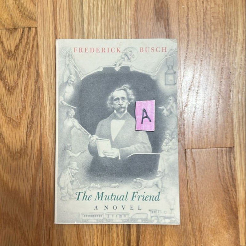 The Mutual Friend