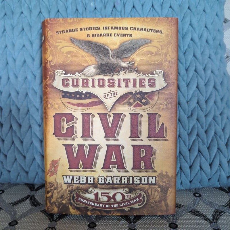 Curiosities of the Civil War