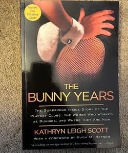 The Bunny Years