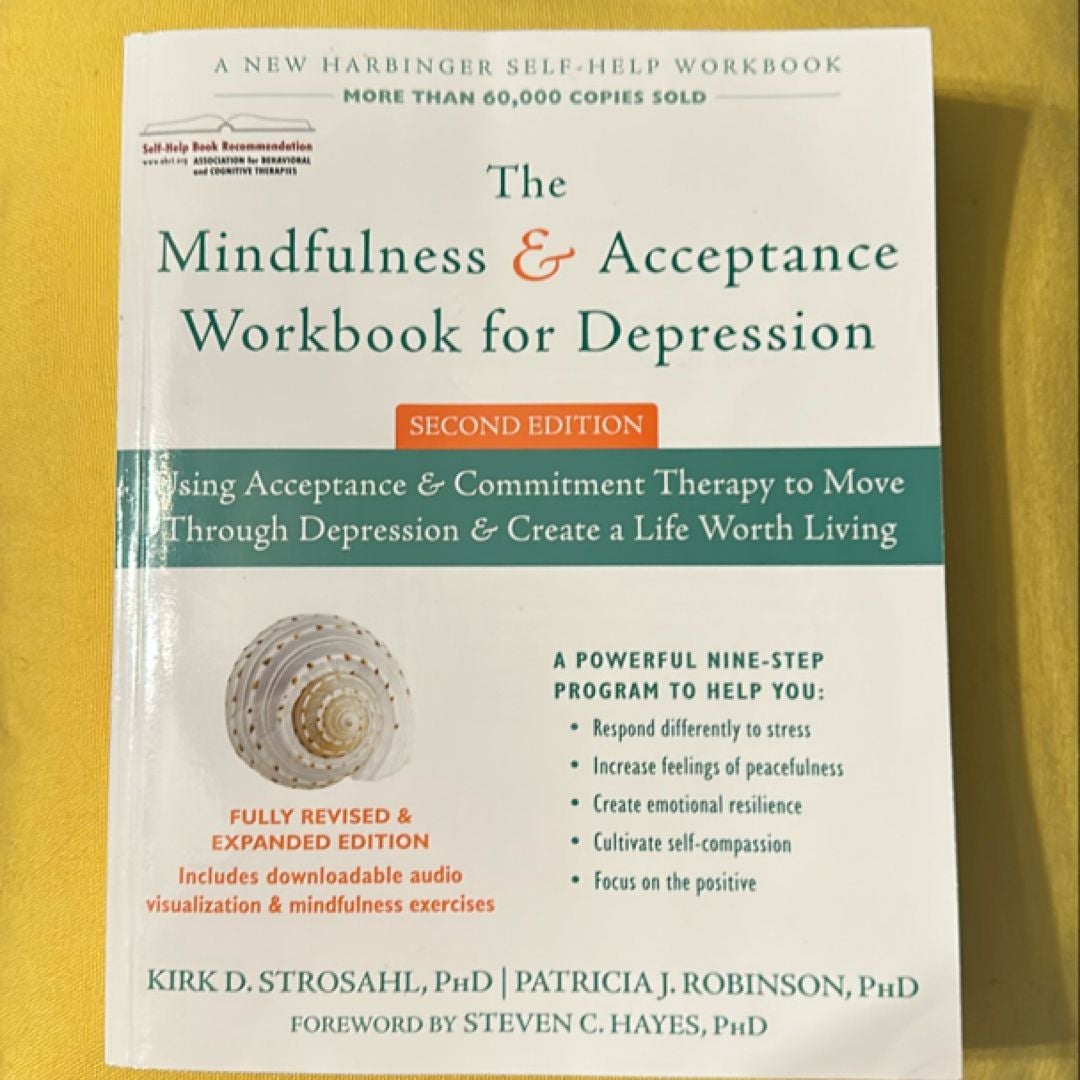 The Mindfulness and Acceptance Workbook for Depression, 2nd Edition