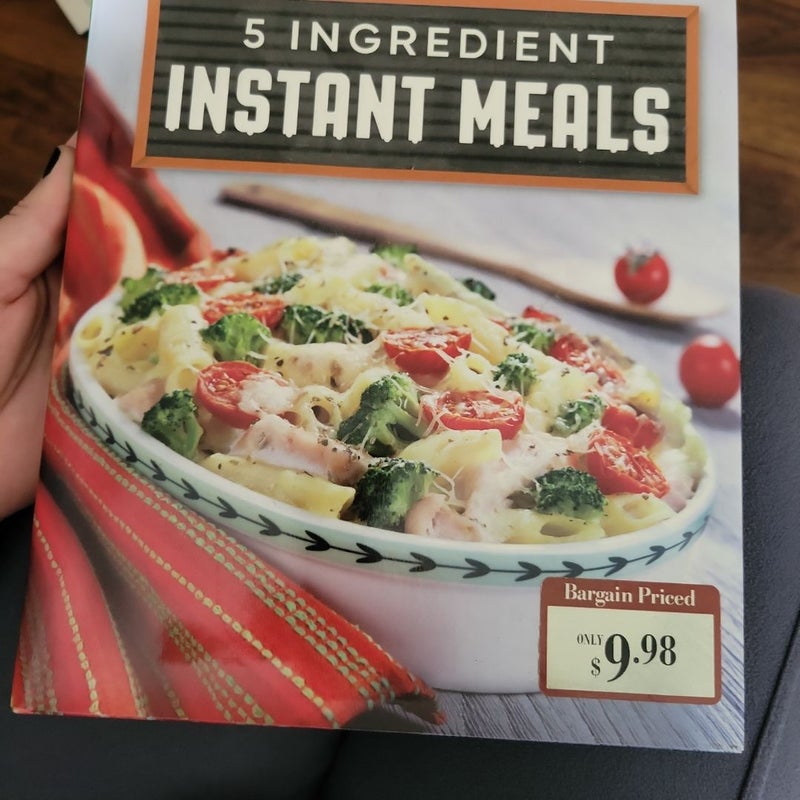 5 Ingredient Instant Meals