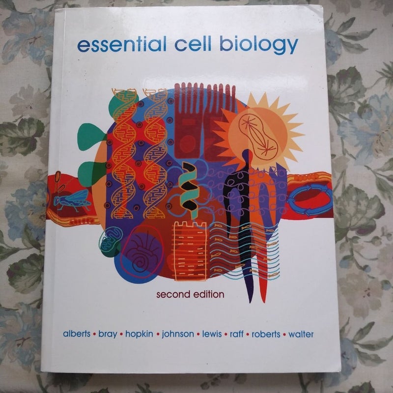 Essential Cell Biology