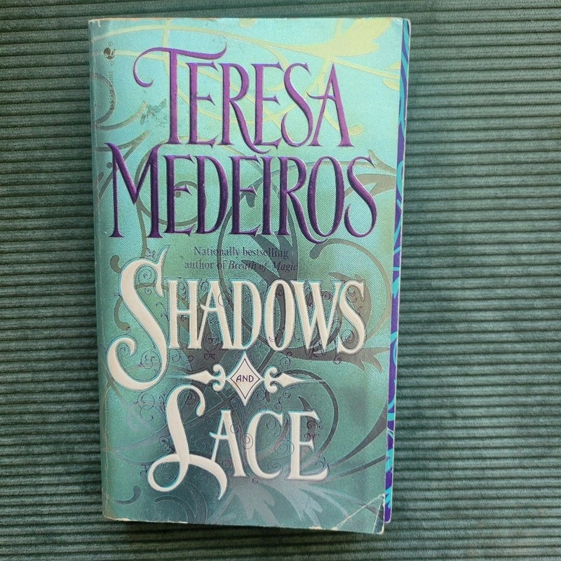 Shadows and Lace