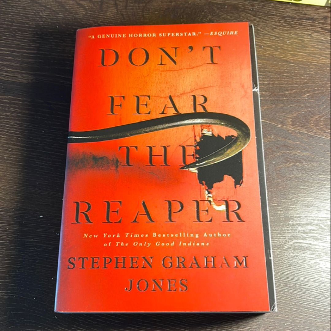 Don't Fear the Reaper