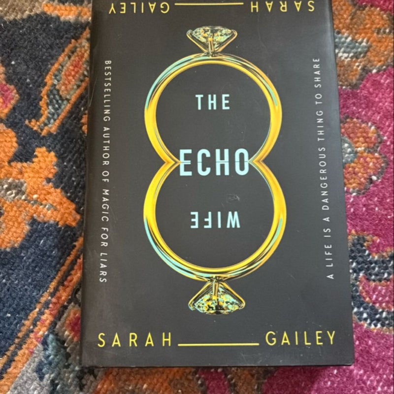 The Echo Wife