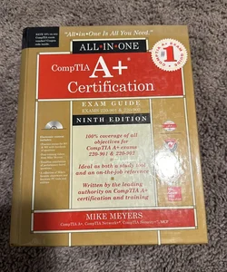 CompTIA a+ Certification All-In-One Exam Guide, Ninth Edition (Exams 220-901 & 220-902)
