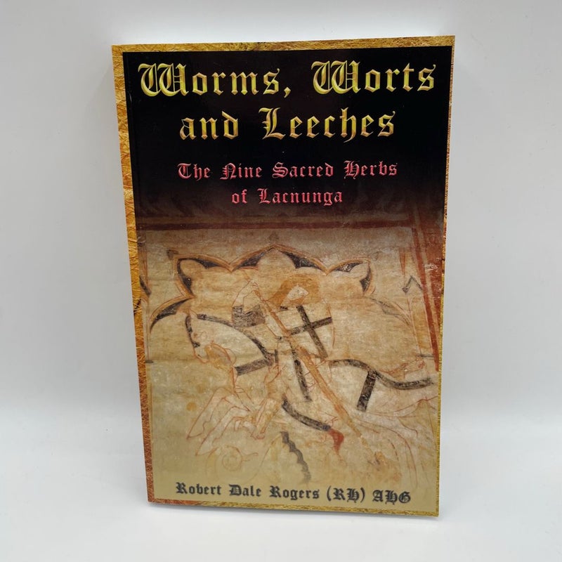 Worms, Worts and Leeches