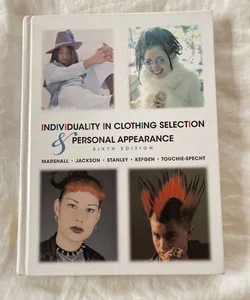 Individuality in Clothing Selection and Personal Appearance