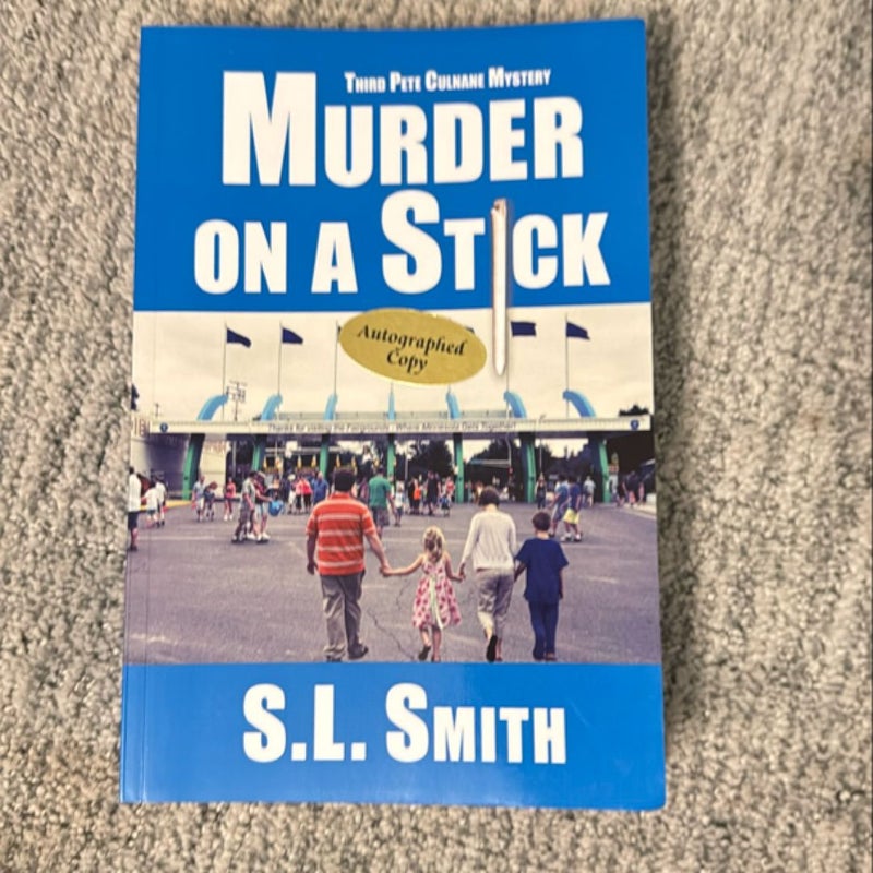 Murder on a Stick