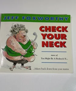 Check Your Neck