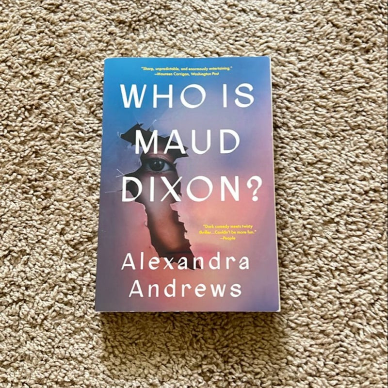 Who Is Maud Dixon?