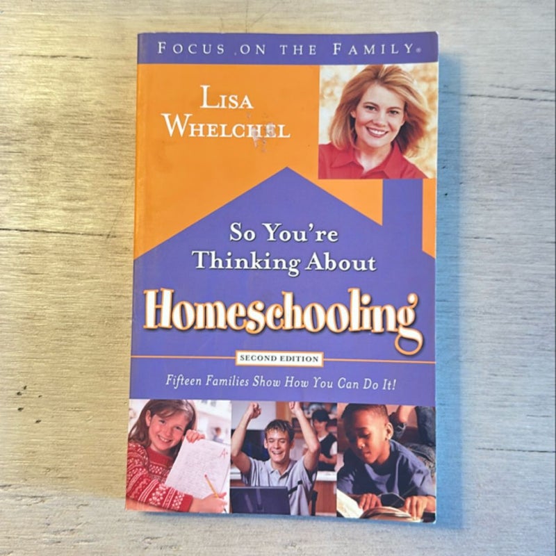 So You're Thinking about Homeschooling