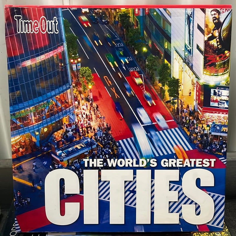 The World's Greatest Cities