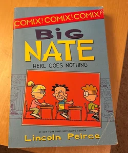 Big Nate: Here Goes Nothing