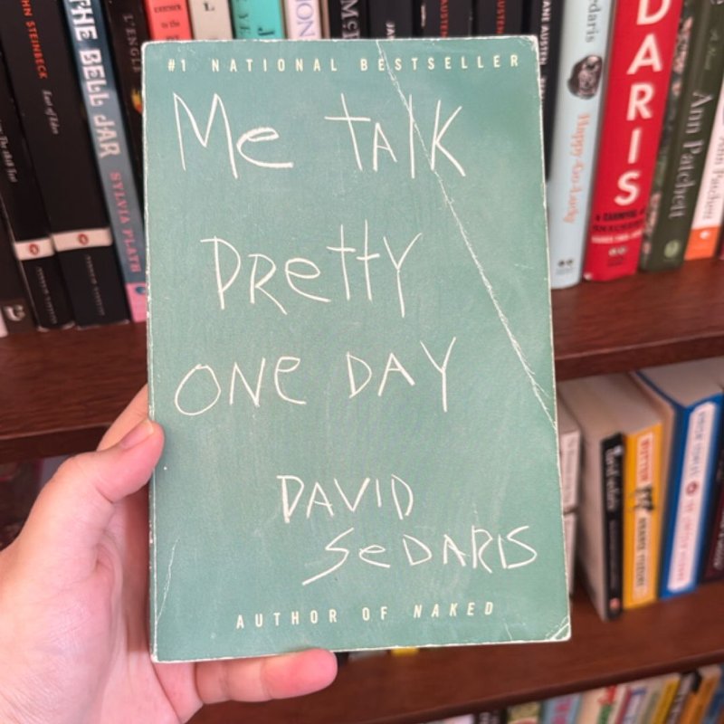 Me Talk Pretty One Day