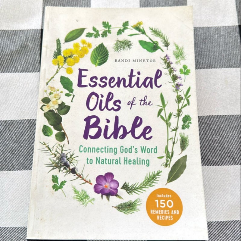 Essential Oils of the Bible