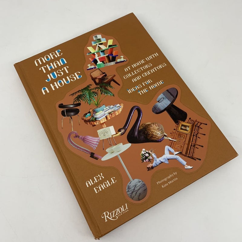 More Than Just a House: at Home with Collectors and Creators