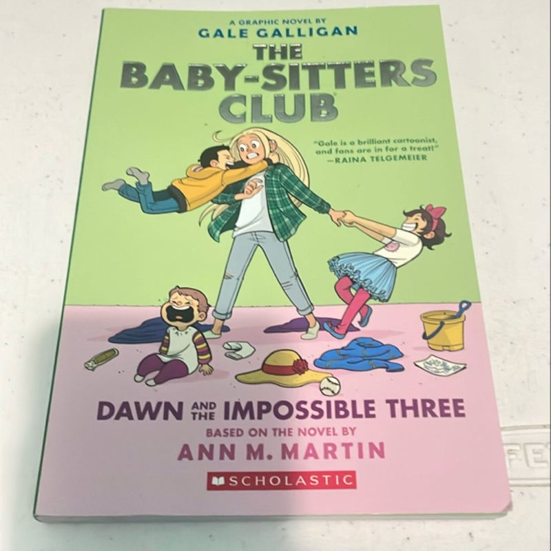 The Baby-Sitters Club Dawn and the Impossible Three