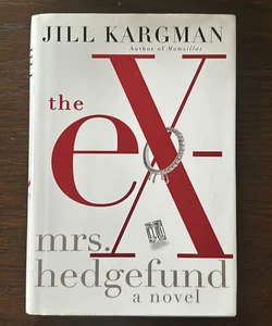 The Ex-Mrs. Hedgefund