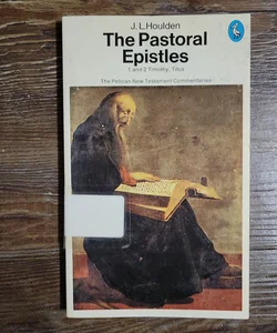The Pastoral Epistles 