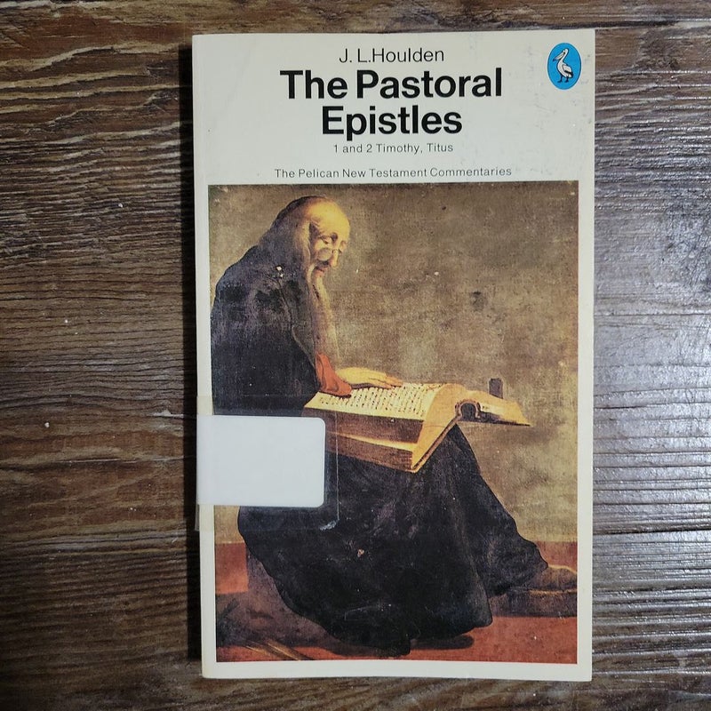 The Pastoral Epistles 