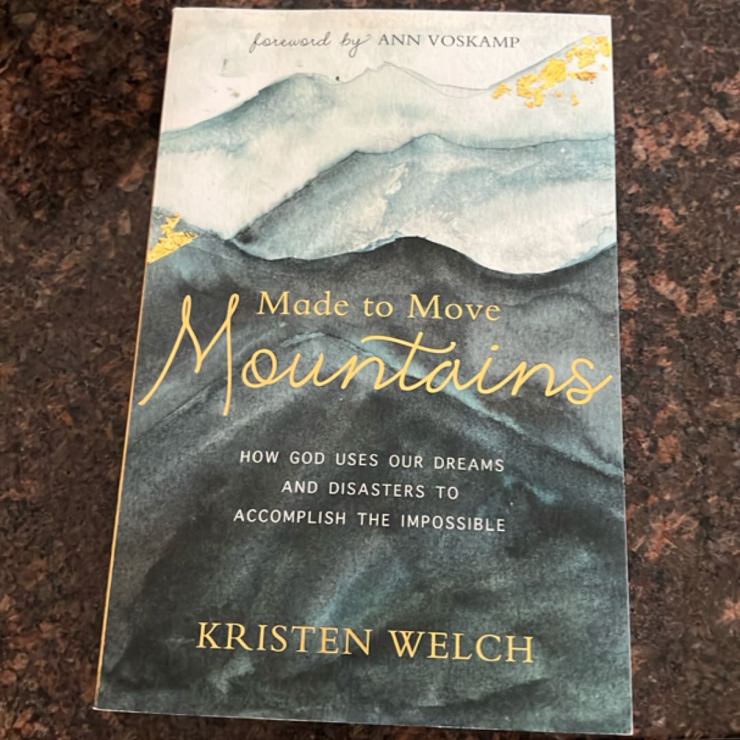 Made to Move Mountains