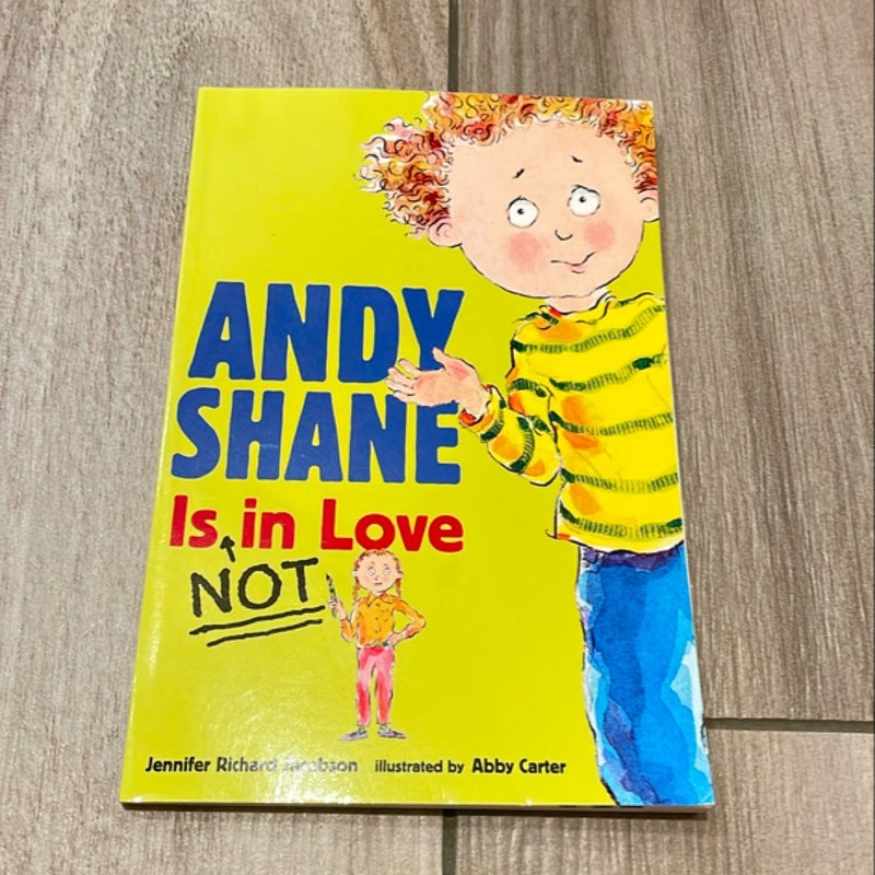 Andy Shane Is NOT in Love