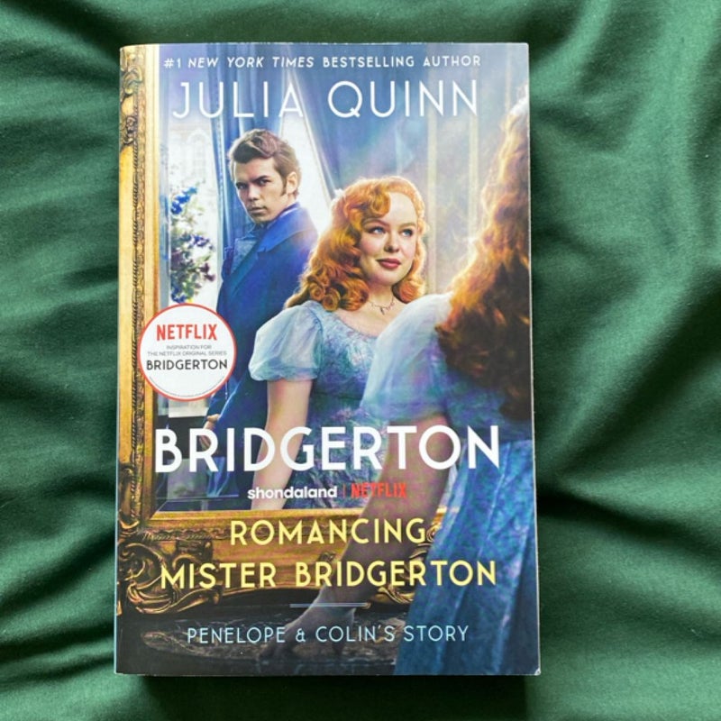 Romancing Mister Bridgerton [TV Tie-In]