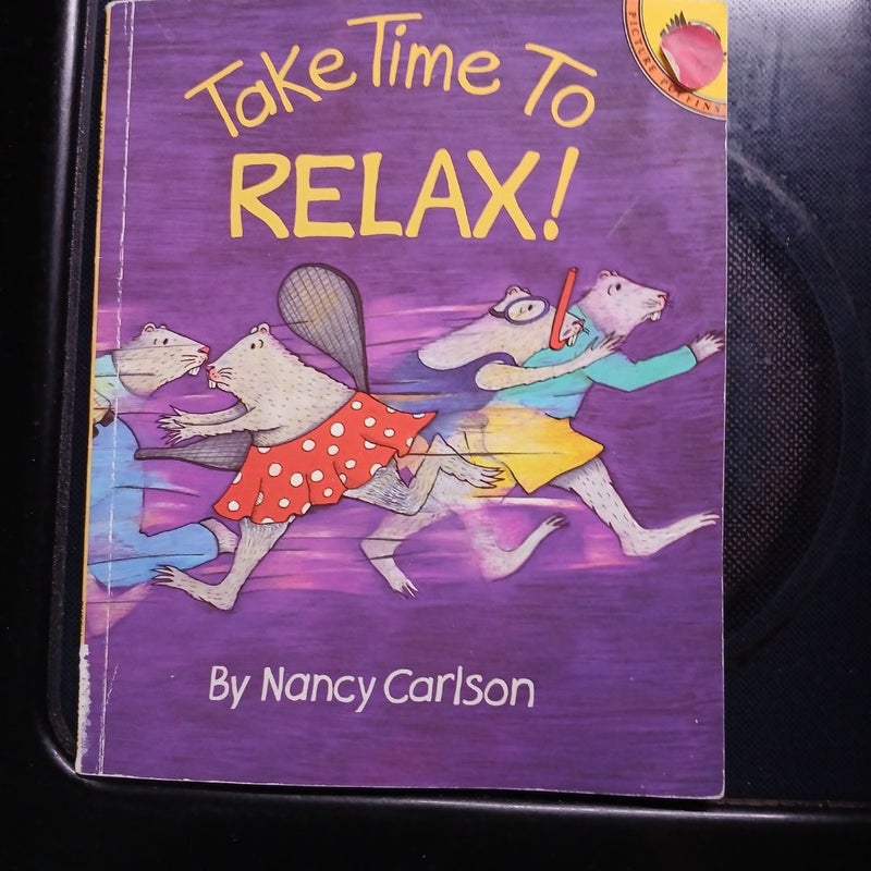 Take Time to Relax