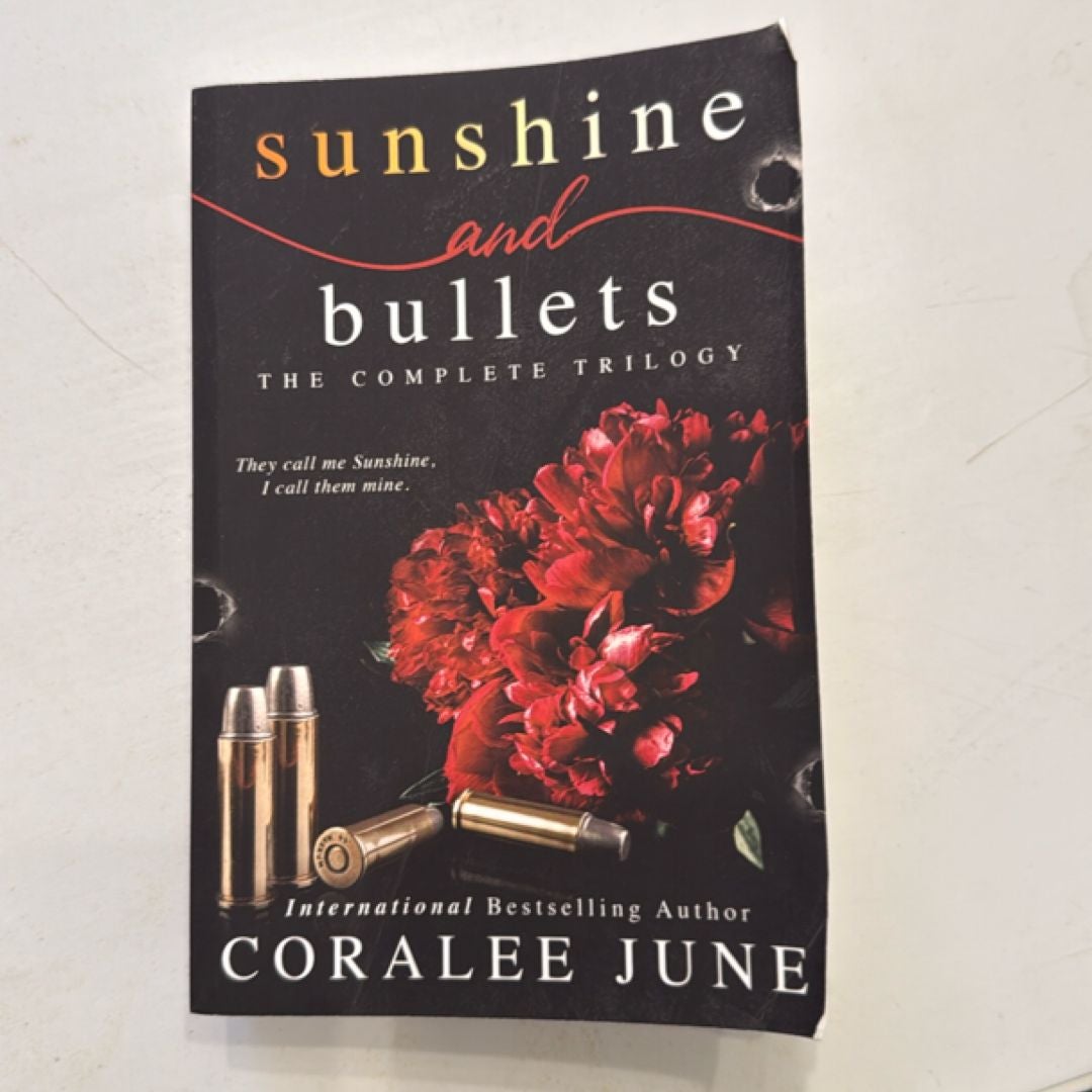 Sunshine and Bullets