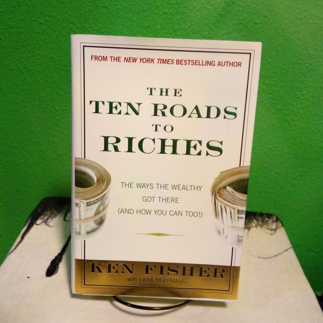 The Ten Roads to Riches