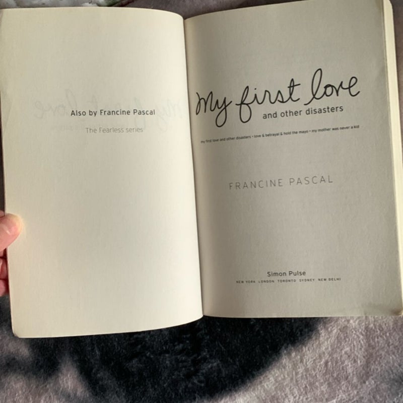 My First Love and Other Disasters