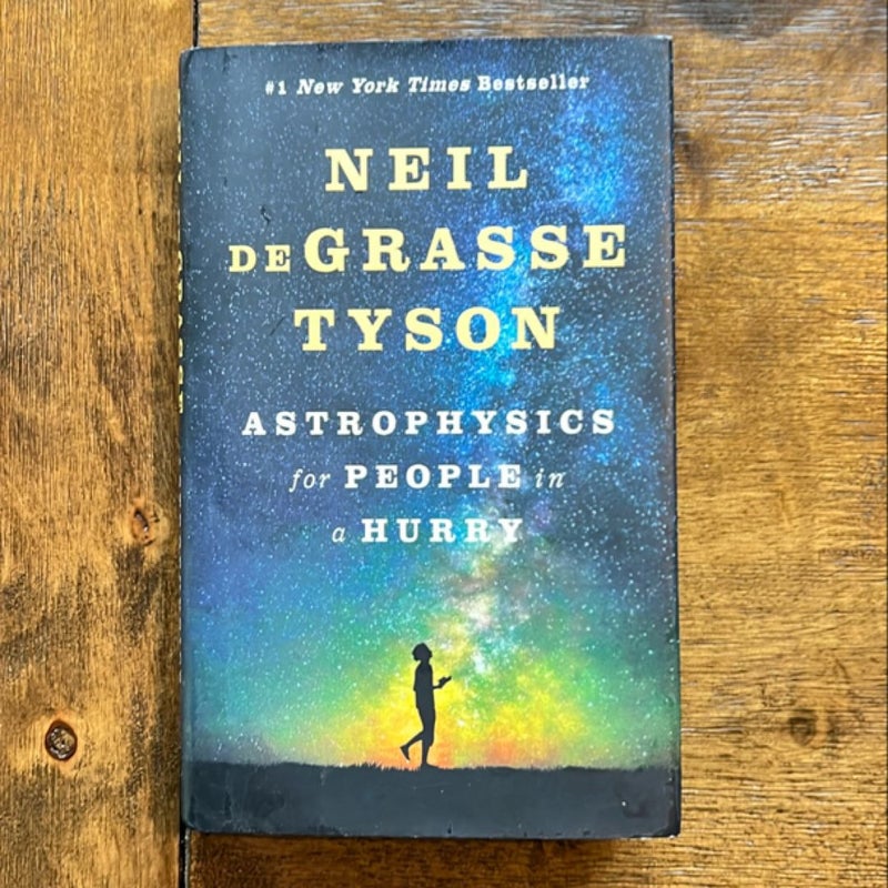 Astrophysics for People in a Hurry