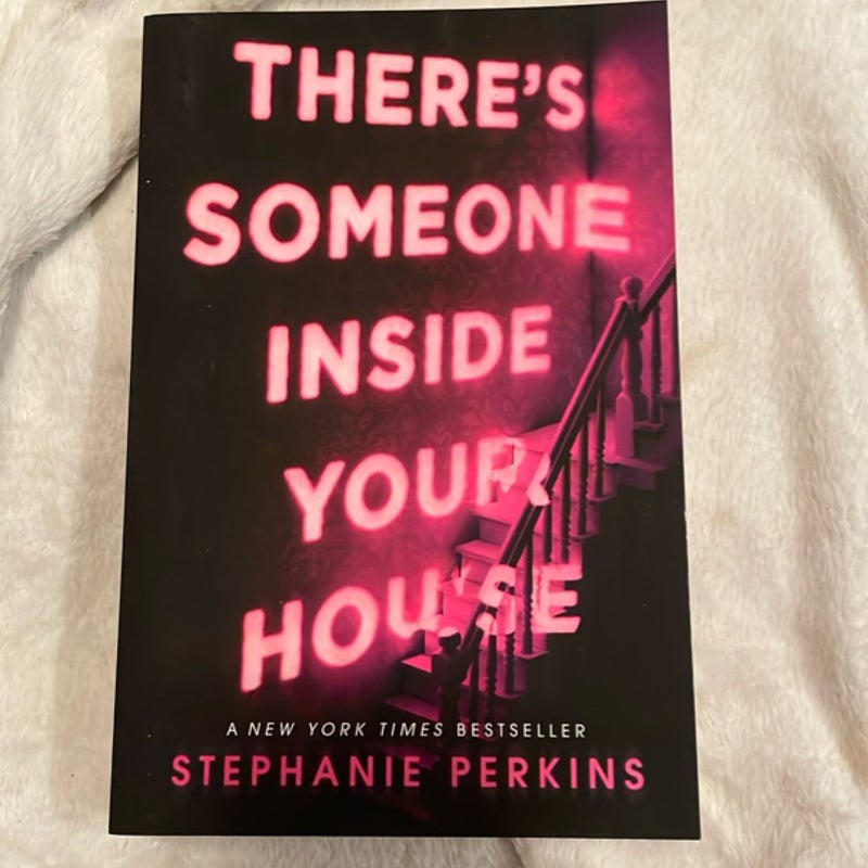 There's Someone Inside Your House