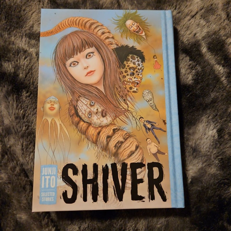 Shiver: Junji Ito Selected Stories