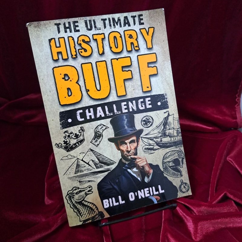 the-ultimate-history-buff-challenge-by-bill-o-neill